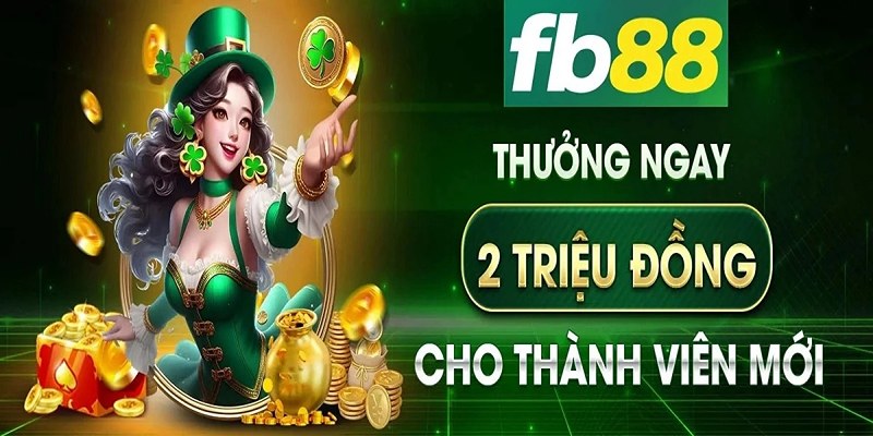 Các khuyến mãi FB88 cực chất lượng với phần thưởng tiền mặt giá trị